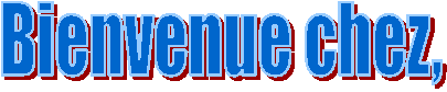 Bienvenue chez,
